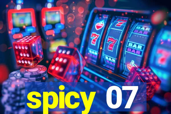 spicy 07